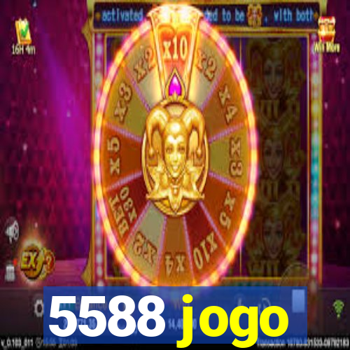 5588 jogo